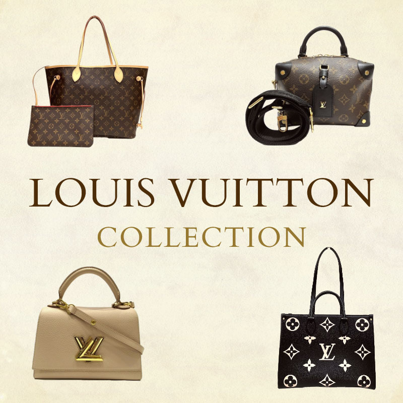 LOUIS VUITTON COLLECTION